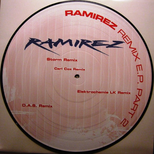 Ramirez : Remix E.P. Part 2 (12