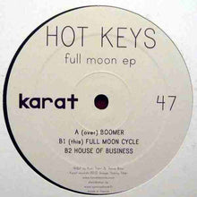 Load image into Gallery viewer, Hot Keys : Full Moon EP (12&quot;, EP)
