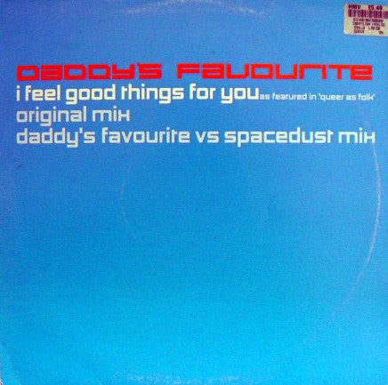 Daddy's Favourite : I Feel Good Things For You (12