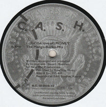 Load image into Gallery viewer, C. A. S. H.* : (... For The Love Of) Money (12&quot;)
