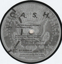 Load image into Gallery viewer, C. A. S. H.* : (... For The Love Of) Money (12&quot;)
