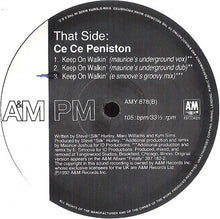Load image into Gallery viewer, Ce Ce Peniston : Keep On Walkin&#39; (12&quot;)
