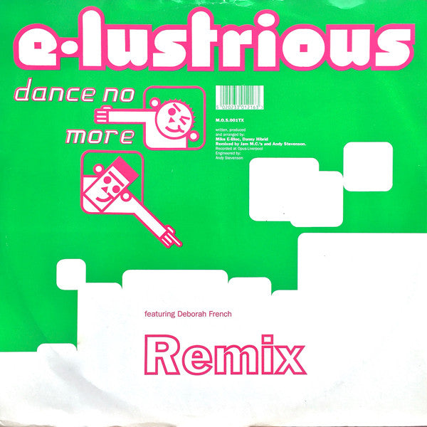 E-Lustrious : Dance No More (Remix) (12