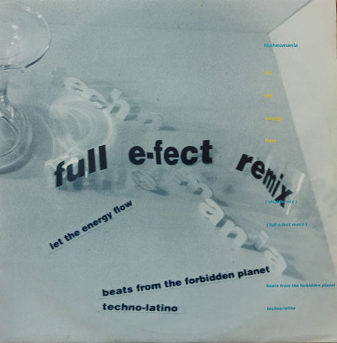 Technomania : Let The Energy Flow (12