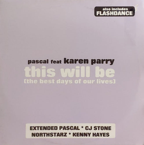 Pascal (3) Feat Karen Parry : This Will Be (The Best Days Of Our Lives) (2x12