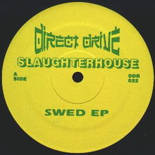 Load image into Gallery viewer, Slaughterhouse : Swed EP (12&quot;, EP)
