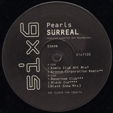 Load image into Gallery viewer, Surreal : Pearls (12&quot;)

