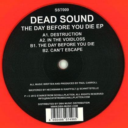 Dead Sound : The Day Before You Die EP (12