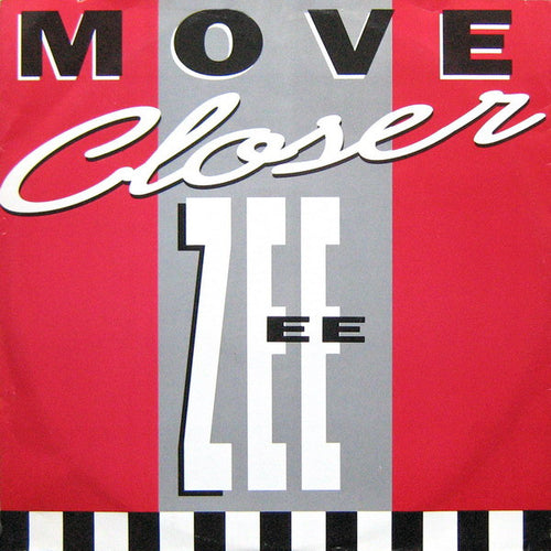 Zee* : Move Closer (12