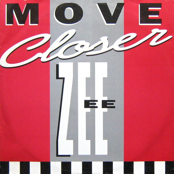 Zee* : Move Closer (12