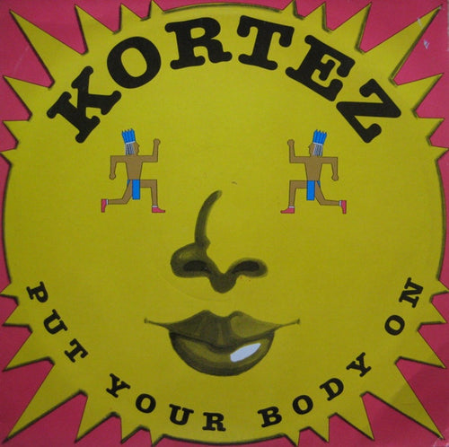 Kortez : Put Your Body On (12
