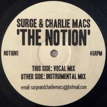Load image into Gallery viewer, Surge &amp; Charlie Macs : The Notion (12&quot;)
