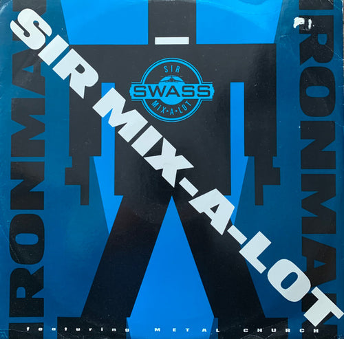Sir Mix-A-Lot : Iron Man (12