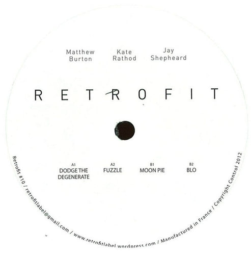 Matthew Burton, Kate Rathod, Jay Shepheard : Retrofit 10 (12