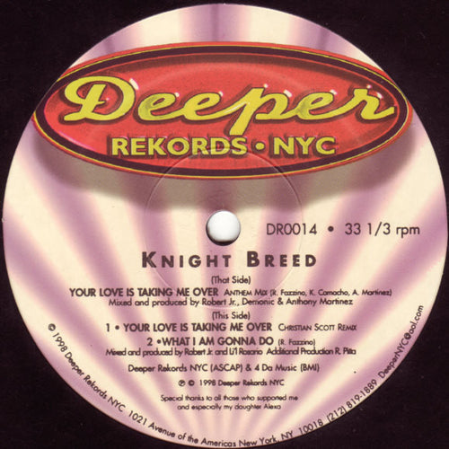 Knight Breed : Your Love Is Taking Me Over / What I Am Gonna Do (12