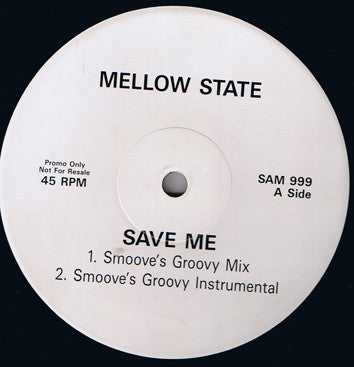 Mellow State : Save Me (12