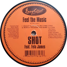 Load image into Gallery viewer, Shot : Feel The Music (Remixes) (12&quot;)
