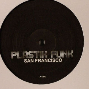 Plastik Funk : San Francisco (12