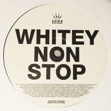 Load image into Gallery viewer, Whitey : Non Stop / A Walk In The Dark (12&quot;)
