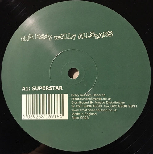 The Eddy Wally Allstars : Superstar / Release Yourself (12