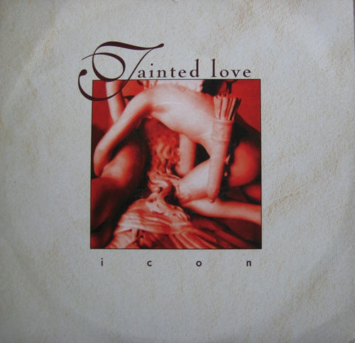 Icon (7) : Tainted Love (12