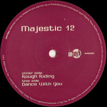 Load image into Gallery viewer, Majestic 12 : Rough Riding / Dance With You (12&quot;)
