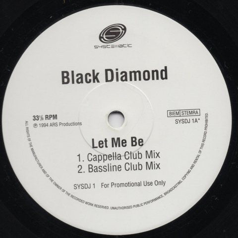 Black Diamond : Let Me Be (2x12