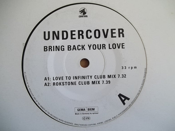 Undercover : Bring Back Your Love (12