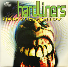 Load image into Gallery viewer, Hardliners : Pikke Poeli Mellow (12&quot;)
