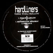 Load image into Gallery viewer, Hardliners : Pikke Poeli Mellow (12&quot;)
