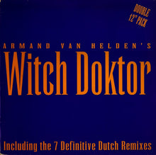 Load image into Gallery viewer, Armand Van Helden : Witch Doktor (2x12&quot;)
