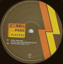 Load image into Gallery viewer, Ball Parc Playerz : Of R Timez (12&quot;, Promo)
