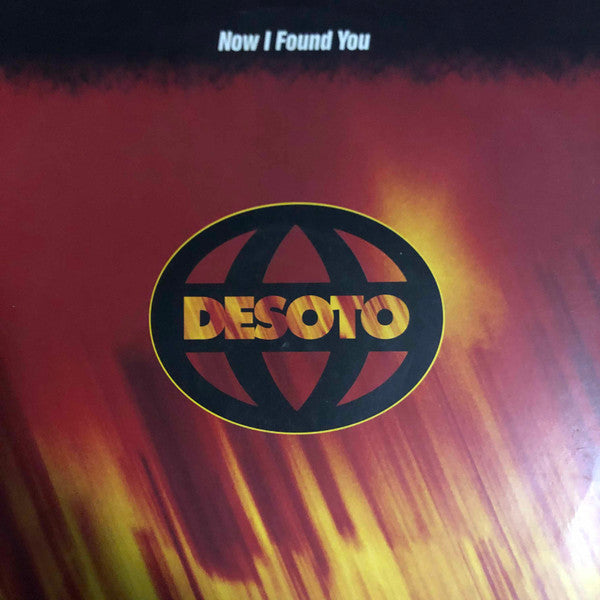Desoto : Now I Found You (12