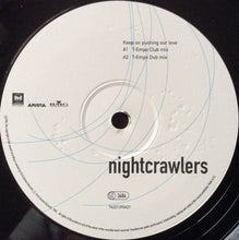 Load image into Gallery viewer, Nightcrawlers Featuring John Reid And Alysha Warren* : Keep On Pushing Our Love (12&quot;, Single)
