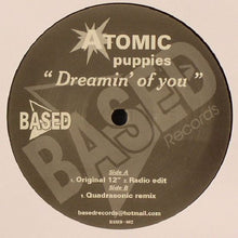 Load image into Gallery viewer, Atomic Puppies : Dreamin&#39; Of You (12&quot;, Promo)
