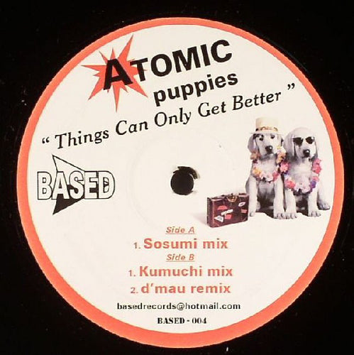 Atomic Puppies : Things Can Only Get Better (12