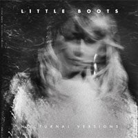 Little Boots : Nocturnal Versions (12