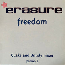 Load image into Gallery viewer, Erasure : Freedom (Quake And Untidy Mixes) (12&quot;, Single, Promo, 2)
