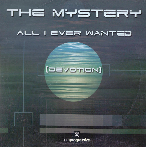 The Mystery : All I Ever Wanted (Devotion) (12