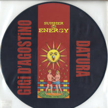 Load image into Gallery viewer, Gigi D&#39;Agostino, Datura : Summer Of Energy (12&quot;, Maxi, Ltd, Pic)
