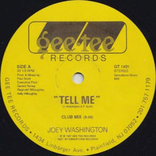 Load image into Gallery viewer, Joey Washington : Tell Me (12&quot;)
