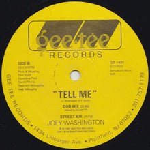 Load image into Gallery viewer, Joey Washington : Tell Me (12&quot;)
