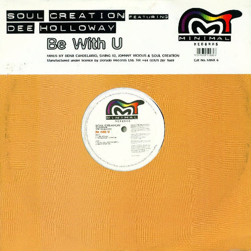 Soul Creation Featuring Dee Holloway : Be With U (2x12