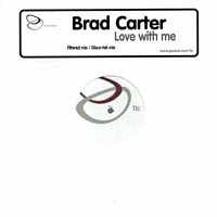 Bradley Carter : Love With Me (12