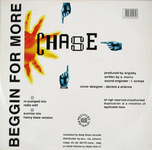 Load image into Gallery viewer, Chase : Beggin For More (12&quot;)
