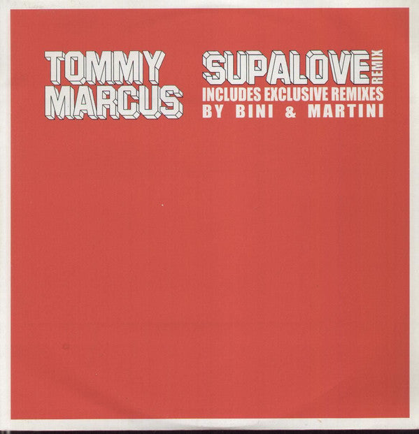 Tommy Marcus : Supalove (Remix) (12