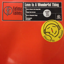 Load image into Gallery viewer, Fatima Rainey : Love Is A Wonderful Thing (12&quot;, Promo)
