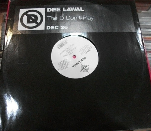 Dee Lawal : The D Don't Play (12