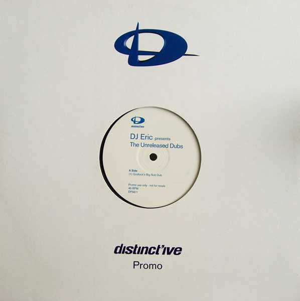 DJ Eric : Desire (The Unreleased Dubs) (12
