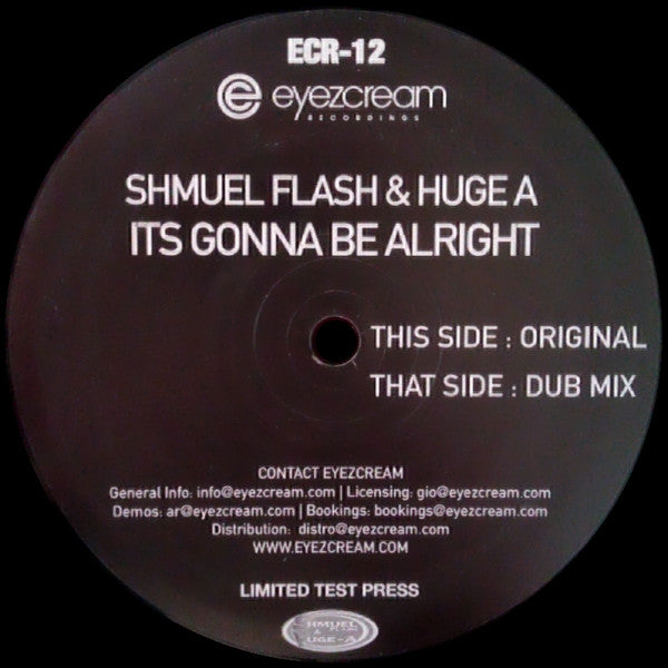 Shmuel Flash & Huge A* : It's Gonna Be Alright (12